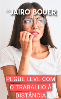 Pegue leve no trabalho à distância