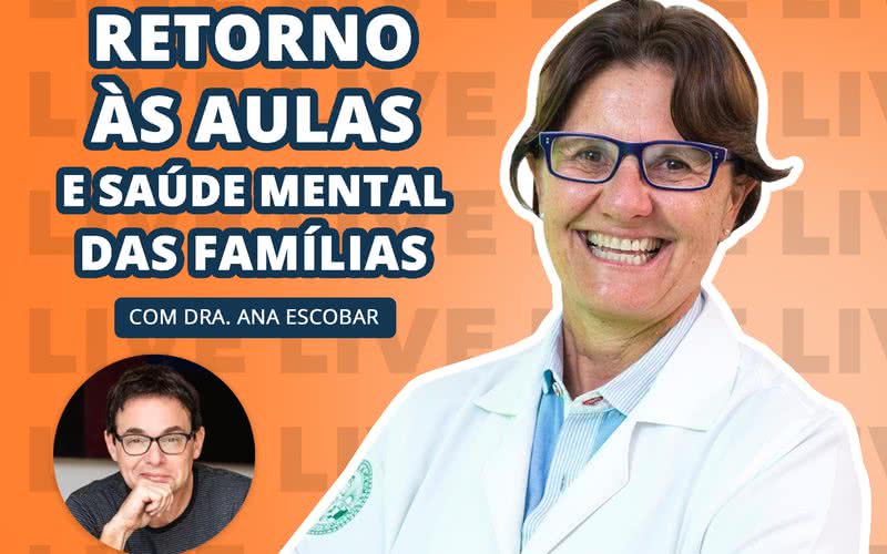 A pediatra Ana Escobar respondeu a dúvidas sobre Covid em crianças e volta às aulas - Arte/Site Doutor Jairo