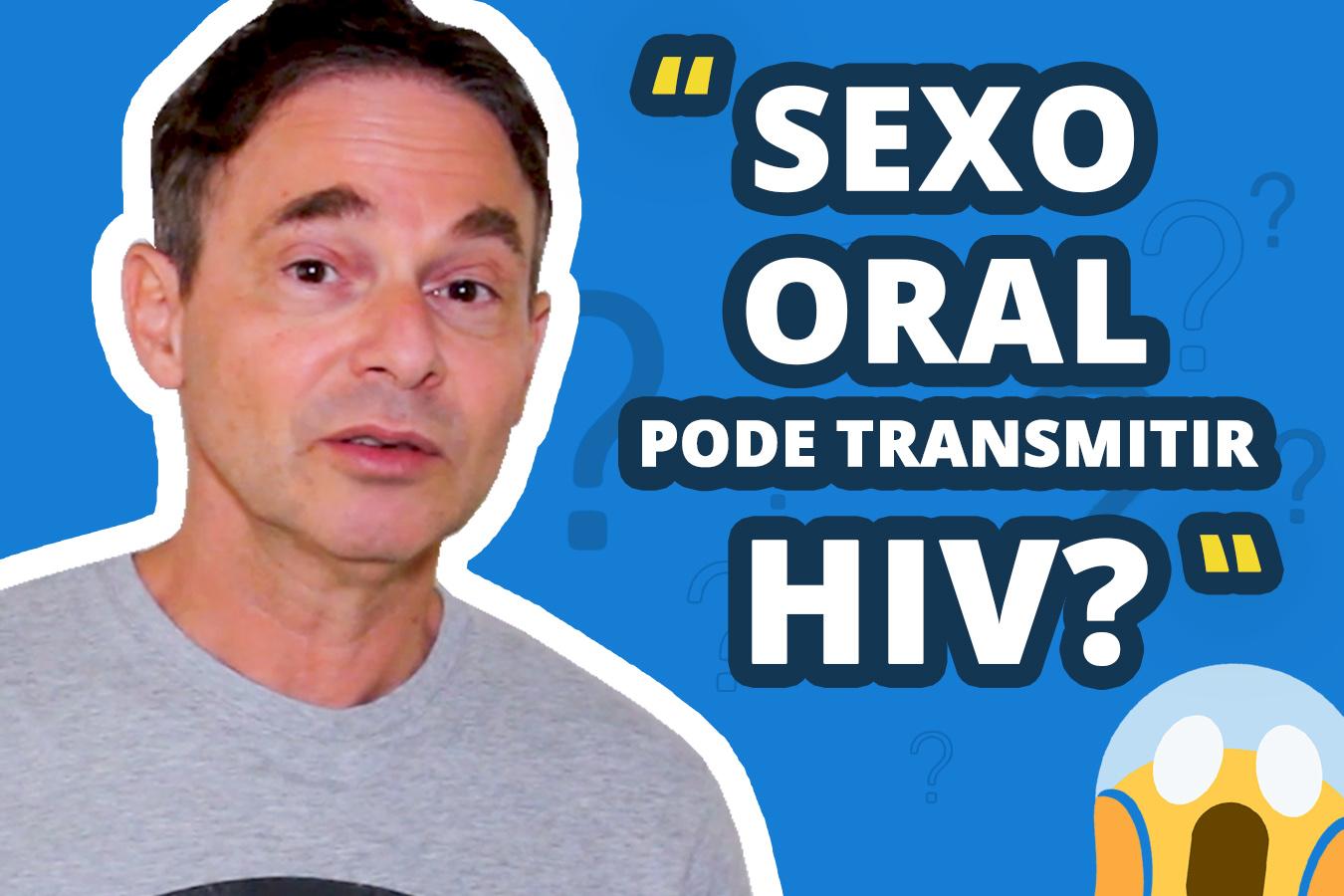 Doutor Jairo · Dá para pegar HIV ao receber sexo oral depois de outro homem?